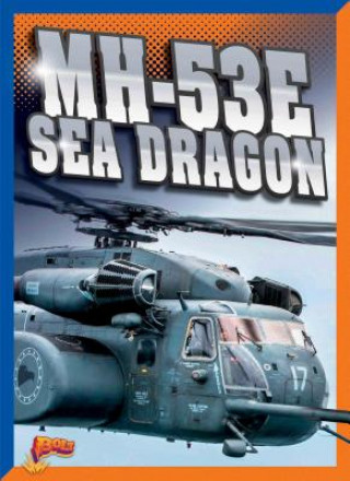 Kniha Mh-53e Sea Dragon Megan Cooley Peterson