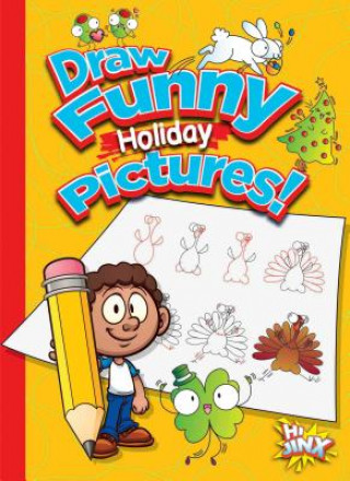 Book Draw Funny Holiday Pictures! Luke Colins