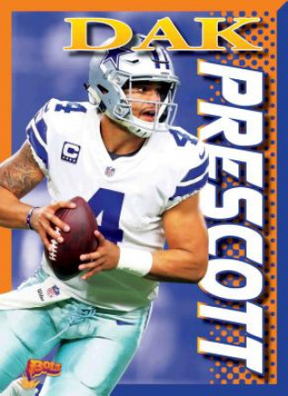 Knjiga Dak Prescott Barbara Lowell