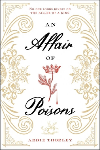 Könyv An Affair of Poisons Addie Thorley