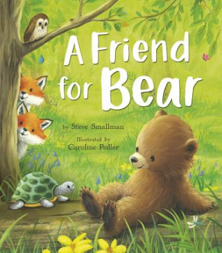 Knjiga Friend for Bear Steve Smallman