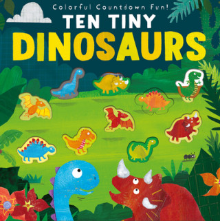 Book Ten Tiny Dinosaurs Libby Walden