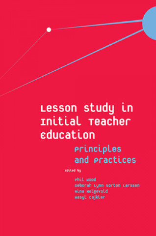 Boek Lesson Study in Initial Teacher Education Phil Wood
