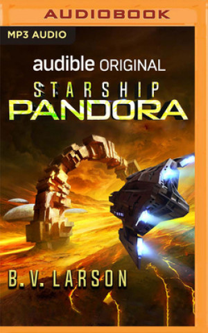 Digital Starship Pandora: A Star Force Drama B. V. Larson