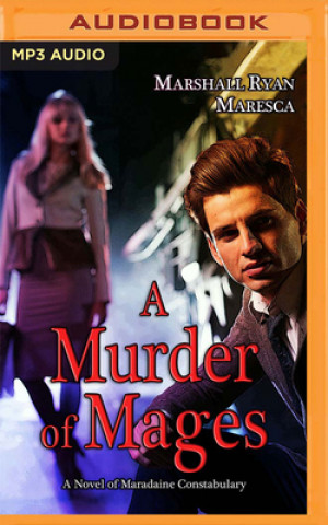 Digital A Murder of Mages Marshall Ryan Maresca