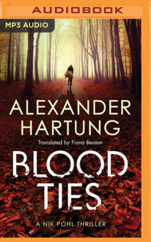 Digital Blood Ties Alexander Hartung