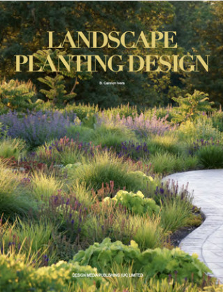 Książka Landscape Planting Design B Cannon Ivers