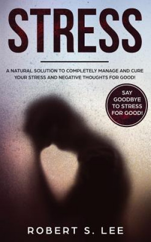 Βιβλίο Stress Robert S. Lee