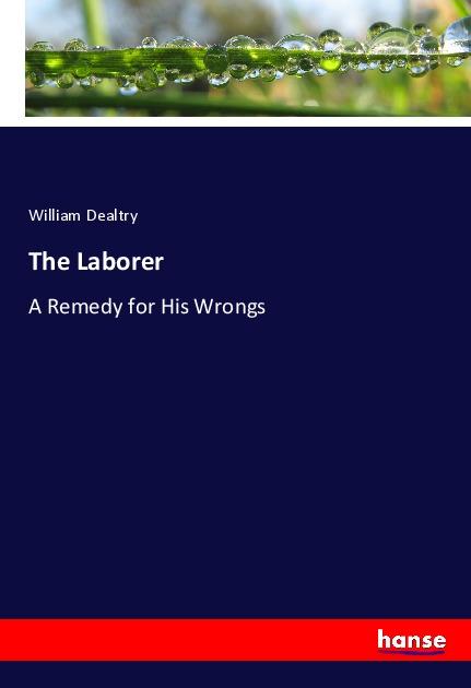 Kniha The Laborer William Dealtry