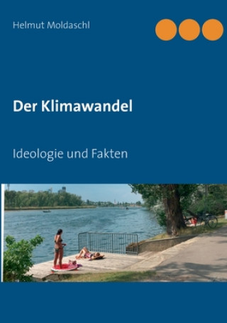Boek Klimawandel Helmut Moldaschl