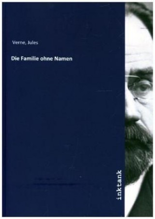 Книга Die Familie ohne Namen Jules Verne