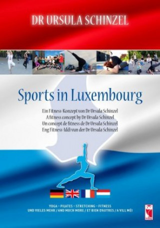 Könyv Sports in Luxembourg Ursula Schinzel