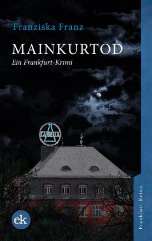 Book Mainkurtod Franziska Franz