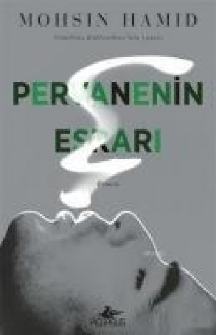 Kniha Pervanenin Esrari Mohsin Hamid