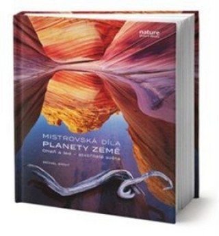 Kniha Mistrovská díla planety Země Michael Bright