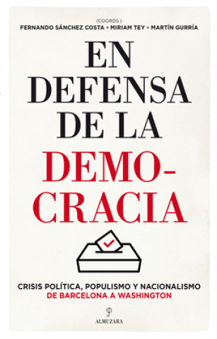 Книга En Defensa de la Democracia Miriam Tey