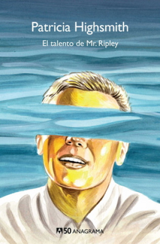 Kniha El talento de Mr. Ripley PATRICIA HIGHSMITH