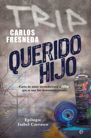 Knjiga QUERIDO HIJO CARLOS FRESNEDA