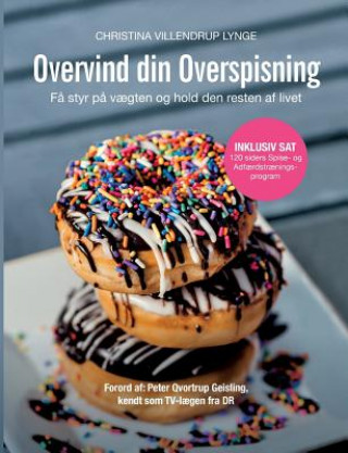 Carte Overvind din overspisning Christina Villendrup Lynge