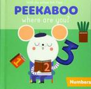 Kniha PEEKABOO WHERE ARE YOU NUMBERS 