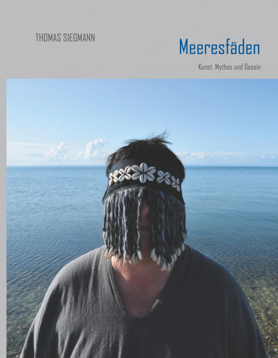 Buch Meeresfäden Thomas Siegmann