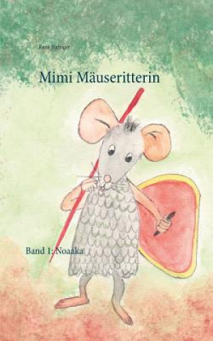 Knjiga Mimi Mauseritterin René Nafziger