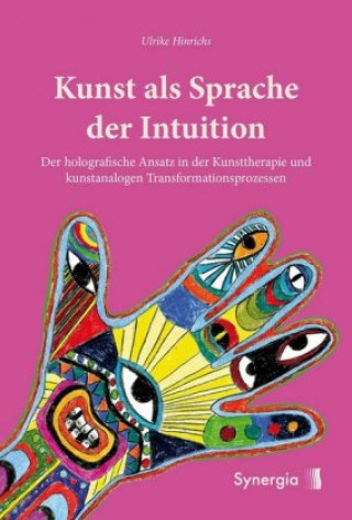 Kniha Kunst als Sprache der Intuition Ulrike Hinrichs