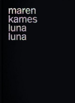 Knjiga Luna Luna Maren Kames