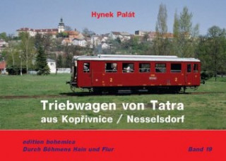 Carte Triebwagen von TATRA aus Koprivnice / Nesselsorf Hynek Palát