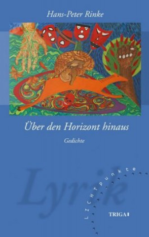Книга Über den Horizont hinaus Hans-Peter Rinke