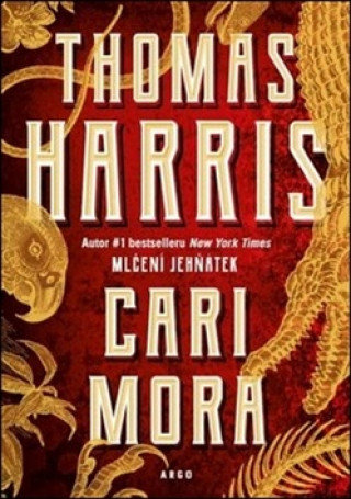 Kniha Cari Mora Thomas  Harris