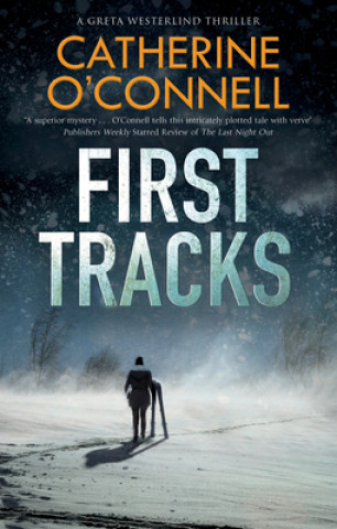 Knjiga First Tracks Catherine O'Connell