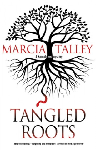 Buch Tangled Roots Marcia Talley