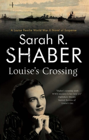 Kniha Louise's Crossing Sarah R Shaber