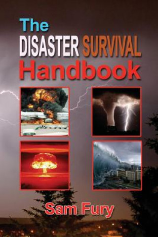 Kniha Disaster Survival Handbook Sam Fury