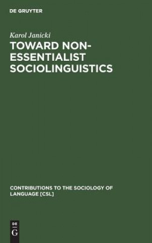 Książka Toward Non-Essentialist Sociolinguistics Karol Janicki