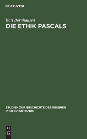 Kniha Ethik Pascals Karl Bornhausen