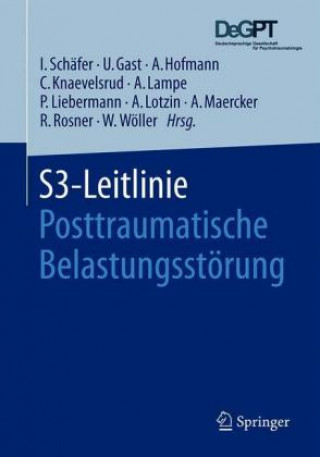 Kniha S3-Leitlinie Posttraumatische Belastungsstörung Ingo Schäfer