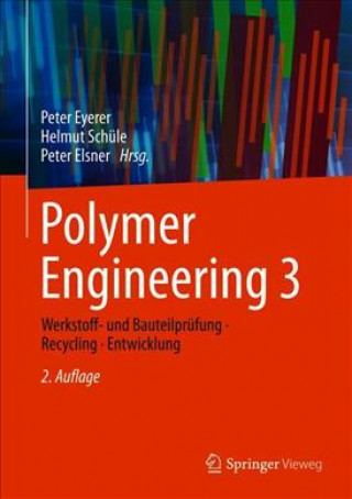 Kniha Polymer Engineering 3 Peter Eyerer