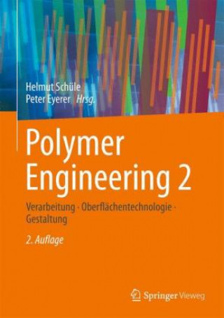 Kniha Polymer Engineering 2 Helmut Schüle