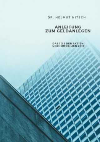 Kniha Anleitung zum Geldanlegen Helmut Hans Nitsch
