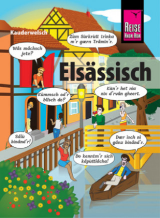 Kniha Elsässisch - die Sprache der Alemannen Raoul Weiss