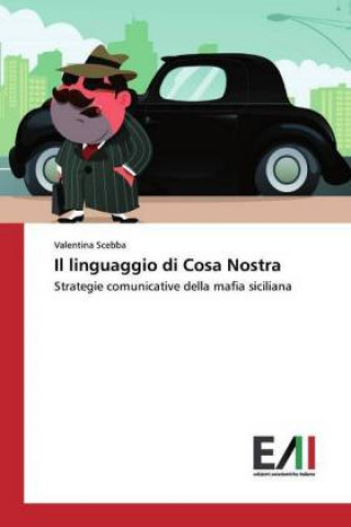 Buch Il linguaggio di Cosa Nostra Valentina Scebba