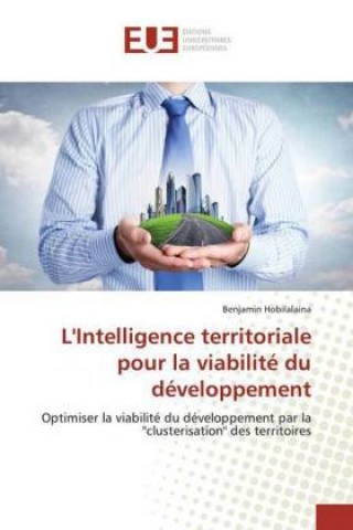 Βιβλίο L'Intelligence territoriale pour la viabilité du développement Benjamin Hobilalaina