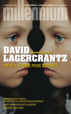 Könyv Dievča, ktoré musí zomrieť David Lagercrantz