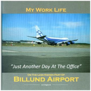 Kniha My work life at Billund Airport Lars Engelund