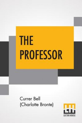 Knjiga Professor Currer Bell (Charlotte Bronte)