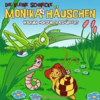 Аудио 11: WARUM HOPSEN GRASHÜPFER? Die Kleine Schnecke Monika Häuschen