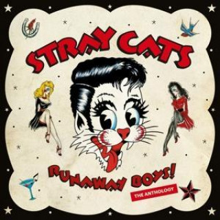 Audio Runaway Boys-The Anthology Stray Cats