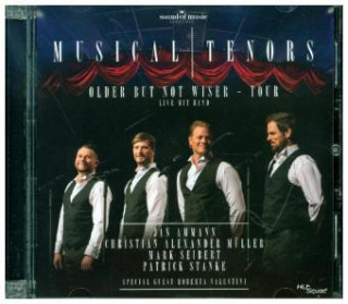 Аудио Older But Not Wiser-Tour Muelle Musical Tenors (Ammann